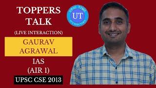 UPSC Topper Gaurav Agrawal (IAS) (AIR 1) Live Interaction l Toppers Talk l UPSC TIME