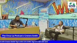 The Chop Up Podcast x @cremrosmith