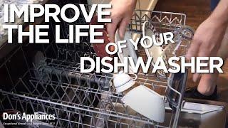 Improve the Life of your Dishwasher- Don's Appliances