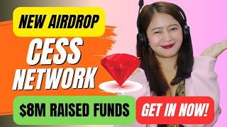 CESS AIRDROP $8M FUNDS DID YOU DO THIS? Easy Crypto Airdrops 2025