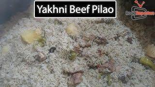 Best Beef Yakhni PULAO In karachi  -Restaurant Recipe By road reporters