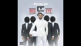 NEW!!! VICTOR AD RED EYE'S FULL ALBUM MIXED BY DJ FRESH OMAN