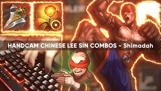 (HANDCAM CHINESE LEE SIN COMBOS) - SHIMADAH 巴西王者盲僧 !!!