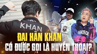 KHAN - CÓ ĐỦ VĨ ĐẠI ĐỂ GỌI LÀ HUYỀN THOẠI?