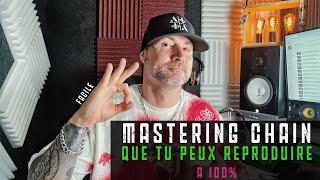 Une MASTERING CHAIN que tu peux REPRODUIRE à 100% !  [Tips] (Mix & Master)