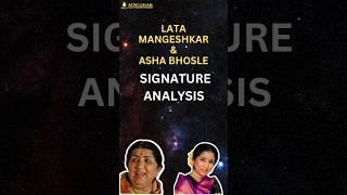 Lata Mangeshkar & Asha Bhosle Signature Analysis | Signature Tip in English #signaturetips