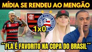 MÍDIA SE RENDEU AO MENGÃO! FLAMENGO 1X0 BAHIA! NOTICIAS DO FLAMENGO