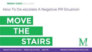 How to De-escalate a Negative PR Situation