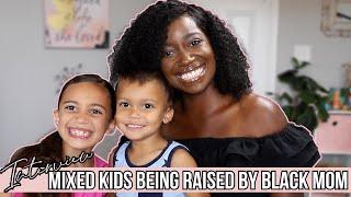 Mixed Kids Being Raised By Black Mom!! | Their Experience and Journey With Black Mom @thechrissiewise