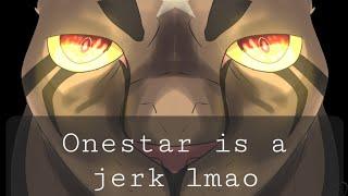 Onestar the second he became the leader of Windclan || Warrior cats shitpost ||