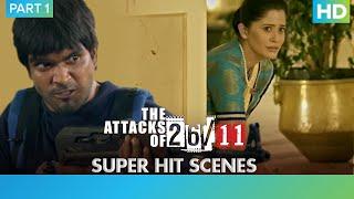 The Attacks Of 26\11 - Part 1 | Nana Patekar | Ram Gopal Varma