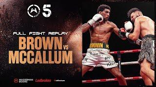 FULL FIGHT: Niall Brown vs Matt McCallum | Wasserman Boxing