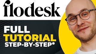 How To Use Flodesk | Flodesk Tutorial For Beginners (Step-by-Step)