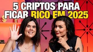 5 criptomoedas que você PRECISA INVESTIR em 2025, por Luísa Pires e Nath Arcuri