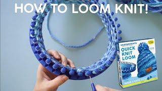 How to Loom Knit a Hat with the Quick Knit Loom for Hat Not Hate