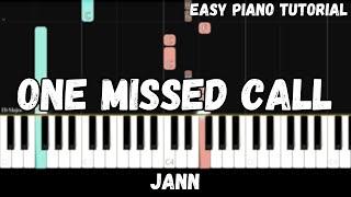 Jann - One Missed Call (Easy Piano Tutorial)