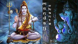 Monday Chants:Shlokas to chant on Monday for Lords Shiva & Ganesha. Commentary on benefits inenglish