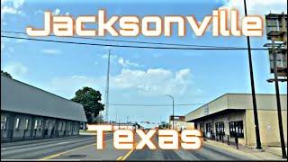 Jacksonville, Texas - Drive With Me