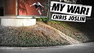 My War: Chris Joslin