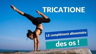 Tricatione, le complément alimentaire d’excellence pour les articulations et les os