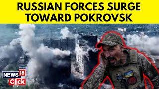 Russia-Ukraine War: Residents Of Ukraine's Besieged Pokrovsk Hunker Down As Russia Advances | N18G