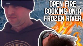 Open Fire Cooking on a Frozen River