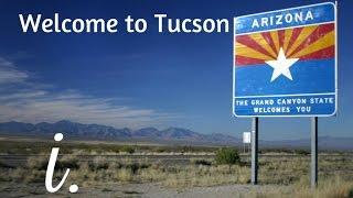 Everything you need to know about Tucson, Arizona