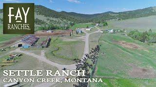 SOLD | Montana Ranch For Sale | Settle Ranch | Canyon Creek, MT