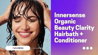 Innersense Organic Beauty Clarity Hairbath + Conditioner