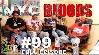 F.D.S #99 - NYC BLOOD -TEARS FOR SOUL B , OG MACK'S POWER & WILDKAT STORIES - FULL EPISODE PT. 1