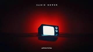 Samie Bower - Waiting (Audio Visual)