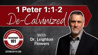 1 Peter 1:1-2: Elect According to Foreknowledge