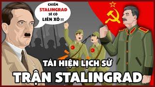 Tái Hiện Lịch Sử Cuộc Chiến Stalingrad (1942-1943)