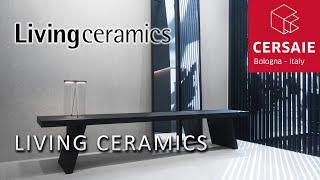 Living Ceramics' uncompromising ideas at Cersaie 2023. Trends in ceramic tile design