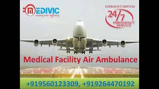 Reliable Air Ambulance Services in Patna with Doctor Facility