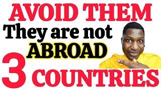 NO MATTER WHAT PLEASE AVOID THESE COUNTRIES|THEY ARE NOT REALLY ABROAD