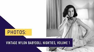 VINTAGE NYLON BABYDOLL NIGHTIES, Volume One (2020)