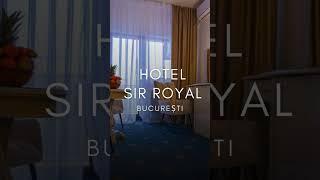 HOTEL SIR ROYAL BUCURESTI, PROMOTII HOTEL SIR ROYAL BUCURESTI, OPINII HOTEL SIR ROYAL BUCURESTI