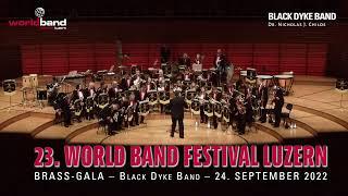 Black Dyke Band - Brass-Gala 2022 (Full Concert)