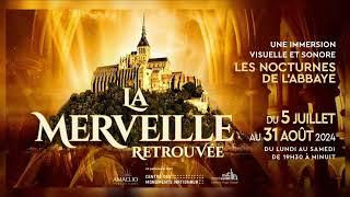 Teaser Les Nocturnes de l'Abbaye - La Merveille Retrouvée (2024)