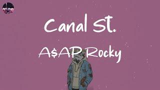 A$AP Rocky - Canal St. (feat. Bones) (Lyric Video)