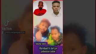 waridaad tv iyo Mouktar Djibouti