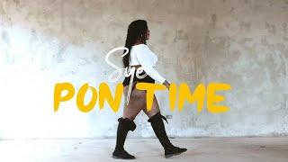 SYE - PON TIME (OFFICIAL VIDEO)