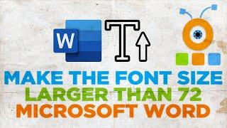 How to Make a Font Size Larger than 72 in Word