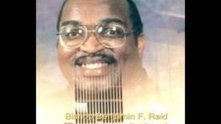 Bishop Benjamin F. Reid "Praise Your Way To Victory" Part 1