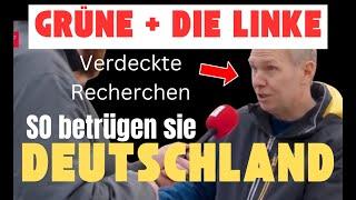 SKANDAL: SO betrügen GRÜNE und LINKE systematisch DEUTSCHLAND