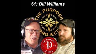 61: Bill Williams (Part 1)