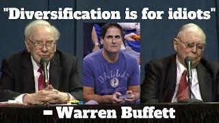 Why Buffett, Cuban and Munger all HATE Diversification : World's Greatest Investors