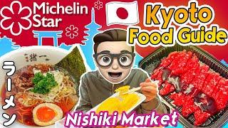 What To Eat in KYOTO MUST TRY Michelin Star Ramen, Nishiki Market, Wagyu Beef (JAPAN VLOG)