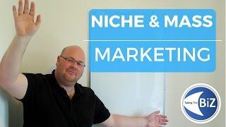 A level Business Revision - Niche & Mass Marketing